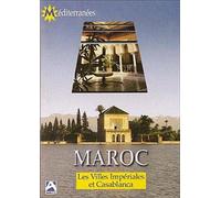 Maroc - Les villes Impériales et Casablanca [Francia] [DVD]