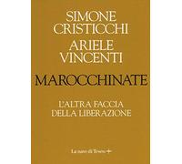 Marocchinate. L'altra faccia della Liberazione