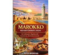Marokko Reiseführer 2026