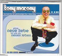 Marony, Tony - Eine Neue Liebe Ist Wie Ein Ne
