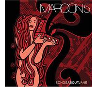 Maroon 5 - Songs About Jane