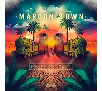 Maroon Town - Freedom Call [Vinilo]