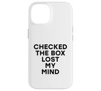 Marqué la casilla Perdió mi Mente Divertido Voto Electoral demócrata Carcasa para iPhone 14