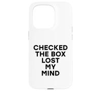 Marqué la casilla Perdió mi Mente Divertido Voto Electoral demócrata Carcasa para iPhone 15 Pro