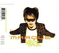 Marque – Show You How to Dream