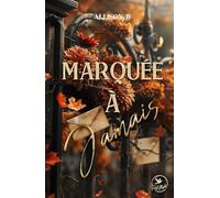 Marquée à jamais