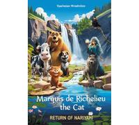 Marquis de Richelieu the Cat: Return of Nariyahi