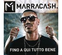 Marracash - Fino A Qui Tutto Bene
