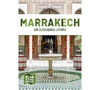 Lonely Planet – Marrakech en quelques jours