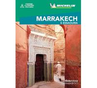 Marrakech & Essaouira. Con mappa estraibile (La Guida Verde W O)