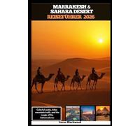 MARRAKESH & SAHARA DESERT REISEFÜHRER 2026