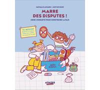 Marre des disputes !: Mène l'enquête pour construire la paix