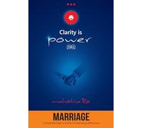 Marriage: A Great Marriage is all about Celebrating differences (Clarity is Power Series)