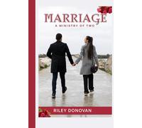 Marriage A ministry for Two