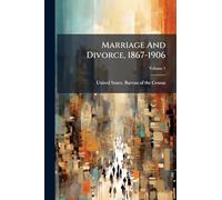 Marriage And Divorce, 1867-1906