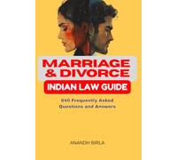 Marriage and Divorce: Indian Law Guide (Indian Law Essentials)