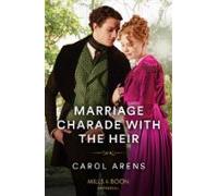 Marriage Charade With The Heir (ebook)