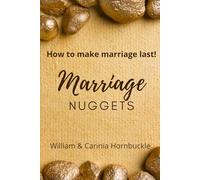 Marriage Nuggets: How to make marriage last