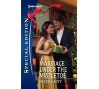 Marriage Under The Mistletoe (ebook)