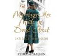Marriages Are Made In Bond Street