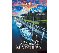 Married at the Marina: A contemporary Christian romance: 2 (Beachfront Billionaires)