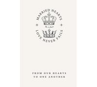 Married Hearts: A Keepsake Christian Reflection Journal for Couples