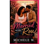 Married on the Row (THE LINDEN ROW NOVELS)