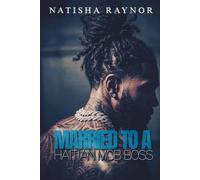 Married to a Haitian Mob Boss