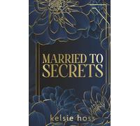 Married to Secrets