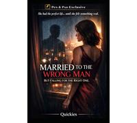 Married to The Wrong Man: Pen & Pad Exclusives (Pen & Pad Quickies)
