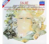 Neville Marriner – Faure: Pavane / Pelleas Et Mel – Importación