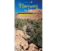 Marruecos en bici. 6 rutas y 46 etapas por el Anti Atlas (GUIAS DEPORTIVAS)