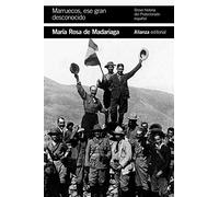 Marruecos, ese gran desconocido: Breve historia del Protectorado español (El libro de bolsillo - Historia)