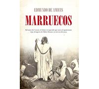 Marruecos. (Memorias y biografías)