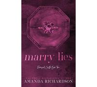 Marry Lies: A Marriage of Convenience Romance