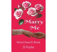 Marry Me: A charming puzzle keepsake celebrating proposals, promises, and the unforgettable language of love.