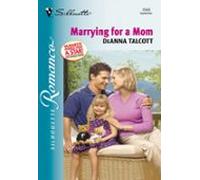 Marrying For A Mom (ebook)
