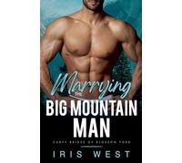 Marrying The Big Mountain Man (Nederlands): 8 (Mollige Bruiden Van Blossom Ford)
