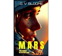 MARS: FIRST WOMAN ON THE RED PLANET (MARS DUOLOGY)