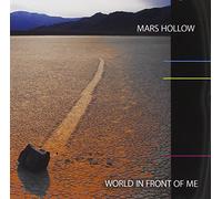 Mars Hollow - World in Front of Me