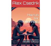 Mars is for Millennials: The Glow-Up Edition Canadian Publication