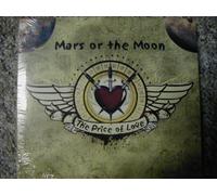 Mars Or The Moon - The Price Of Love