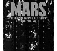 Mars - Rehearsal Tapes And Alt-Takes NYC 1976 - 1978 [VINYL] [Vinilo]