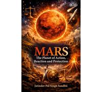 Mars: The Planet of Action, Reaction and Protection