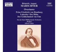 Marschner - Ouverture Op.56, 60, 65, 67, 78, 98