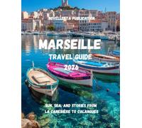 Marseille travel guide 2026