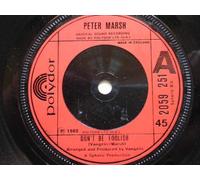 Marsh, Peter Don't Be Foolish 7" Polydor 2059251 EX 1980 there is 2mm drill hole in label rim