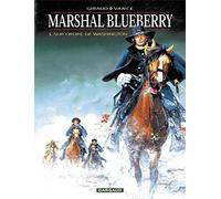 Marshal Blueberry - Tome 0 - Sur ordre de Washington