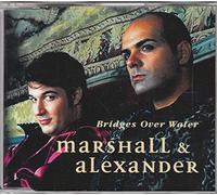 Marshall & Alexander - Bridges over water [Single-CD]