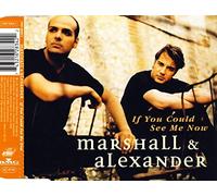 Marshall & Alexander - If you could see me now [Single-CD]